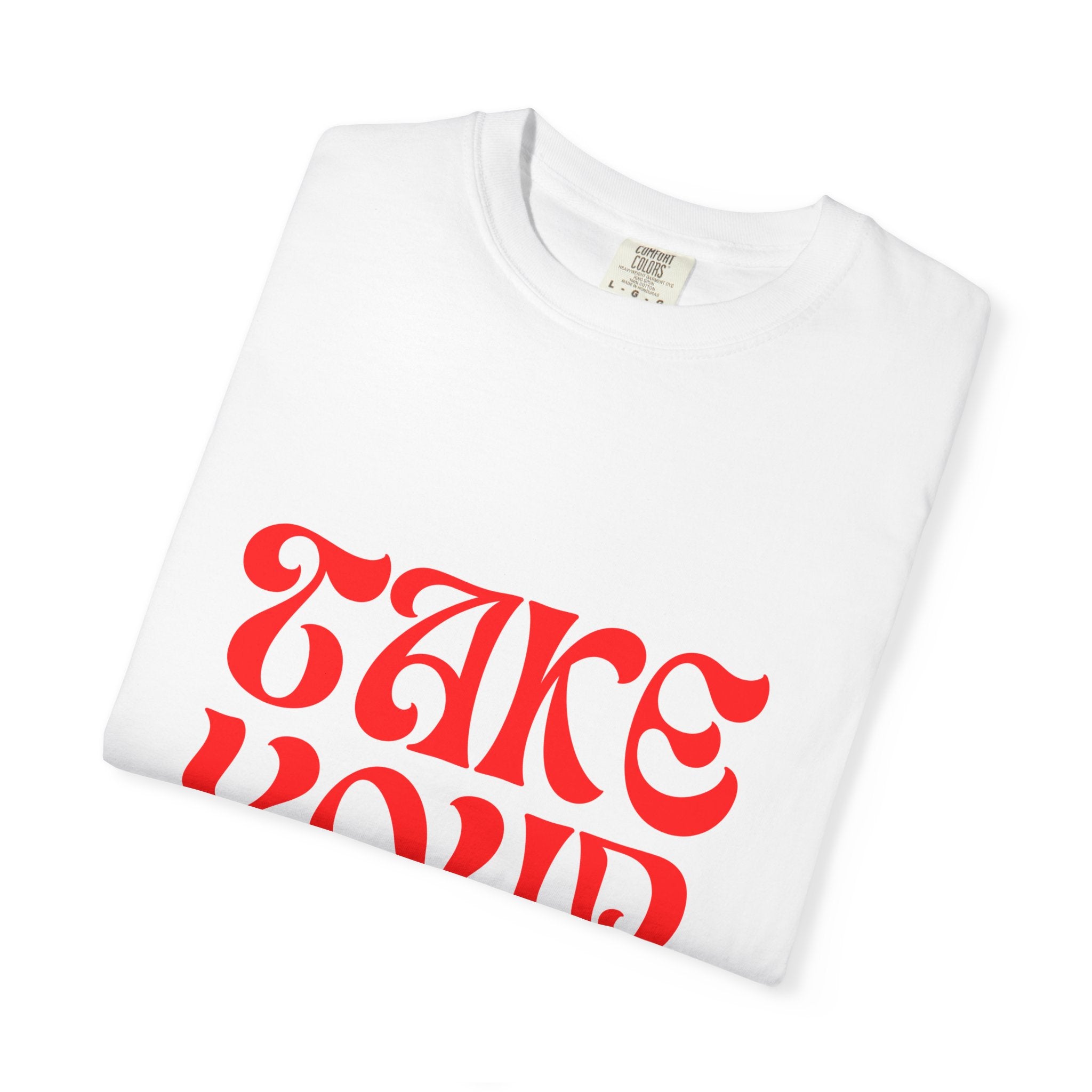 Take Your Time T-shirt